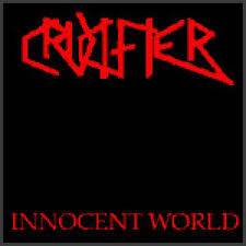 The Crucifier : Innocent World
